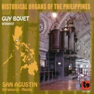 Organ Classical/Guy Bovet： Historical Organs Of The Philippines-san Agustin