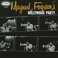 Maynard Ferguson's Hollywood Party