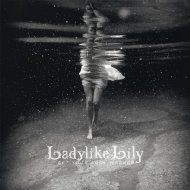 Ladylike Lily/Get Your Soul Washed
