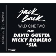Jack Back / David Guetta / Nicky Romero / Sia/Wild One Two (2tracks)
