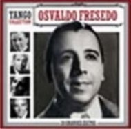 Osvaldo Fresedo/Tango Collection