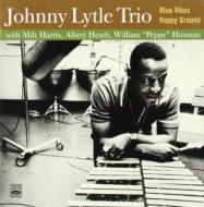 Johnny Lytle/Blue Vibes + Happy Ground