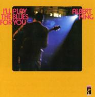 Albert King/I'll Play The Blues For You (Rmt)