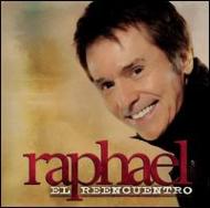 Raphael/El Reencuentro