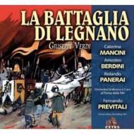 ヴェルディ（1813-1901）/La Battaglia Di Legnano： Previtali / Rome Rai So C. mancini Berdini Panerai