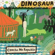 Czecho No Republic/Dinosaur