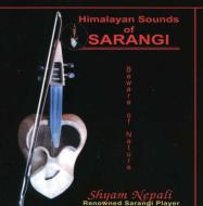 Shyam Nepali/Himalayan Sounds Of Sarangi