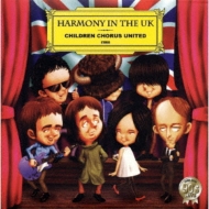 Children Chorus United/Harmony In The Uk 90's