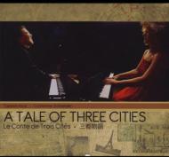 Tale Of Three Cities