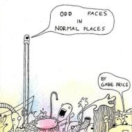 Odd Faces In Normal Places