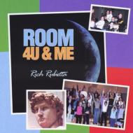 Rich Rubietta/Room 4u  Me