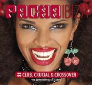 Various/Pacha IbizaF Club Crucial Crossover
