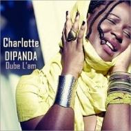 Charlotte Dipanda/Dube I Am