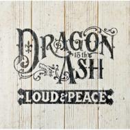 Dragon Ash/Loud  Peace