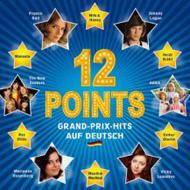 Various/12 Points - Grand Prix Hits Auf Deutsch