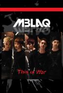 MBLAQ/Mblaq This Is War Music Story Dvd