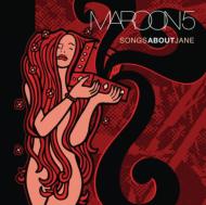 Maroon 5/Songs About Jane - 10th Anniversary