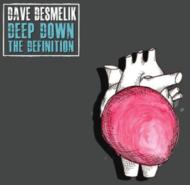 Deep Down The Definition