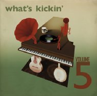 Various/What's Kickin'Vol 5