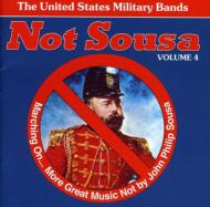 *brass＆wind Ensemble* Classical/Us Military Bands： Not Sousa Vol.4-marching On