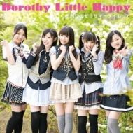 Dorothy Little Happy/ӽФ! ޡ (+dvd)(B)
