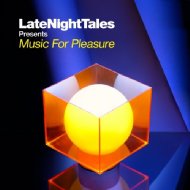 Various/Late Night Tales - Music For Pleasure (Mixed By Tom Findlay)