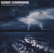 King Cannons/Brightest Light
