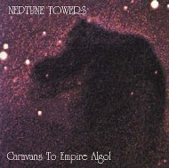Neptune Towers/Caravans To Empire Algol