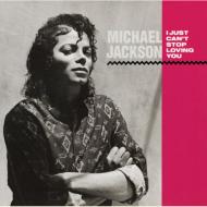 Michael Jackson/I Just Can't Stop Loving You