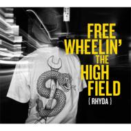 FREEWHEELIN' THE HIGHFIELD