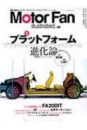 Motorfan Illustrated Vol.68 �ʍ����[�^�[�t�@��