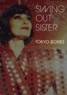 Swing Out Sister / tokyo stories�`���C���E�A�b�g�E�r���{�[�h����2010