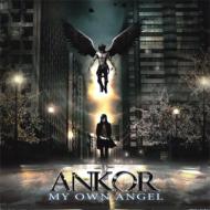 Ankor/My Own Angel
