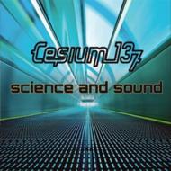 Cesium 137/Science ＆ Sound