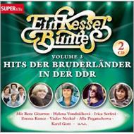 Various/Ein Kessel Buntes 3 - Die Ddr Stars Der Bruderlae