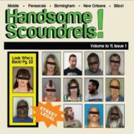 Handsome Scoundrels/Street Legal
