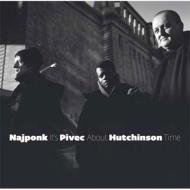 Najponk / Ondrej Pivec / Gregory Hutchinson/It's About Time