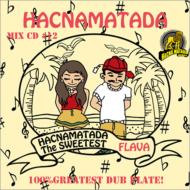 HACNA MATADA/Hacnamatada #12 the Sweetest Flava