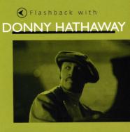 Donny Hathaway/Flashback With Donny Hathaway