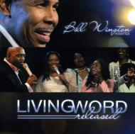 Bill Winston Presents Living Word Released