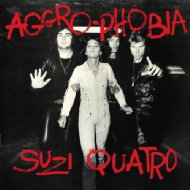 Suzi Quatro/Aggro-phobia