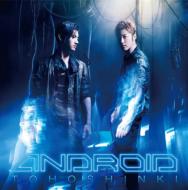 ANDROID (+DVD)[First Press Limited Edition]