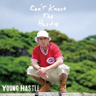 YOUNG HASTLE/Can't Knock The Hastle