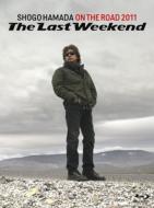 ON THE ROAD 2011 The Last Weekend [Limited Manufacture Edition Blu-ray +3CD]