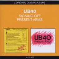 UB40/Signing Off / Present Arms