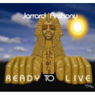 Jarrard Anthony/Ready To Live