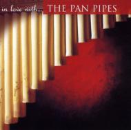 In Love Wtih The Pan Pipe