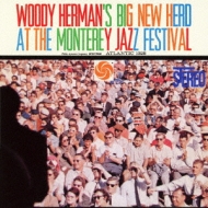 Woody Herman's Big New Herd At The Monterey Jazz Festival