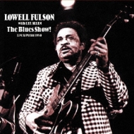 洋楽 THE BLUES SHOW! LIVE AT PIT INN Blues Show! Live At Pit Inn 1980 : Lowell Fulson / Lee Allen