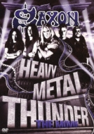Saxon Heavy Metal Thunder